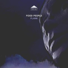 TR137 - Food People - 'Votive'