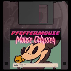 Pfeffermouse - Mouse Odyssey