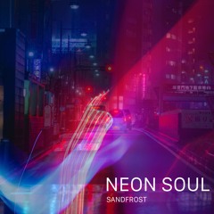 Neon Soul