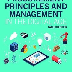 PDF Procurement Principles and Management in the Digital Age, 12e (Print) free acces