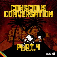 Conscious Conversation 4 - Dynablaster Sound