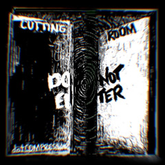 Thank God for our Loneliness - Cutting Room Edit