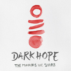 Dark Hope