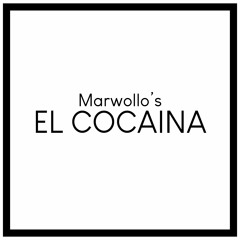 Marwollo - El Cocaina (Original Mix)