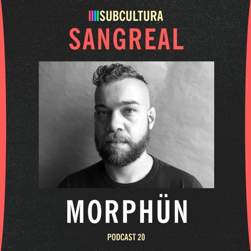 Morphün - Sangreal #20