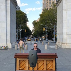 Kristopher Hull @pianisterrant in Washington Square Park, New York - Part 1