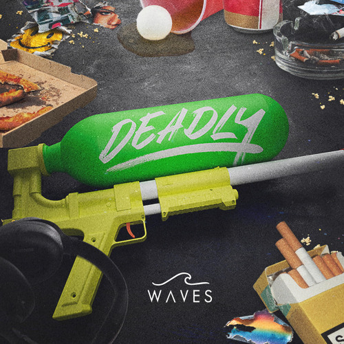 Stream DEADLY by WAVES | Listen online for free on SoundCloud