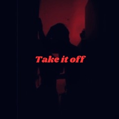 Texa x lyda - Take it off