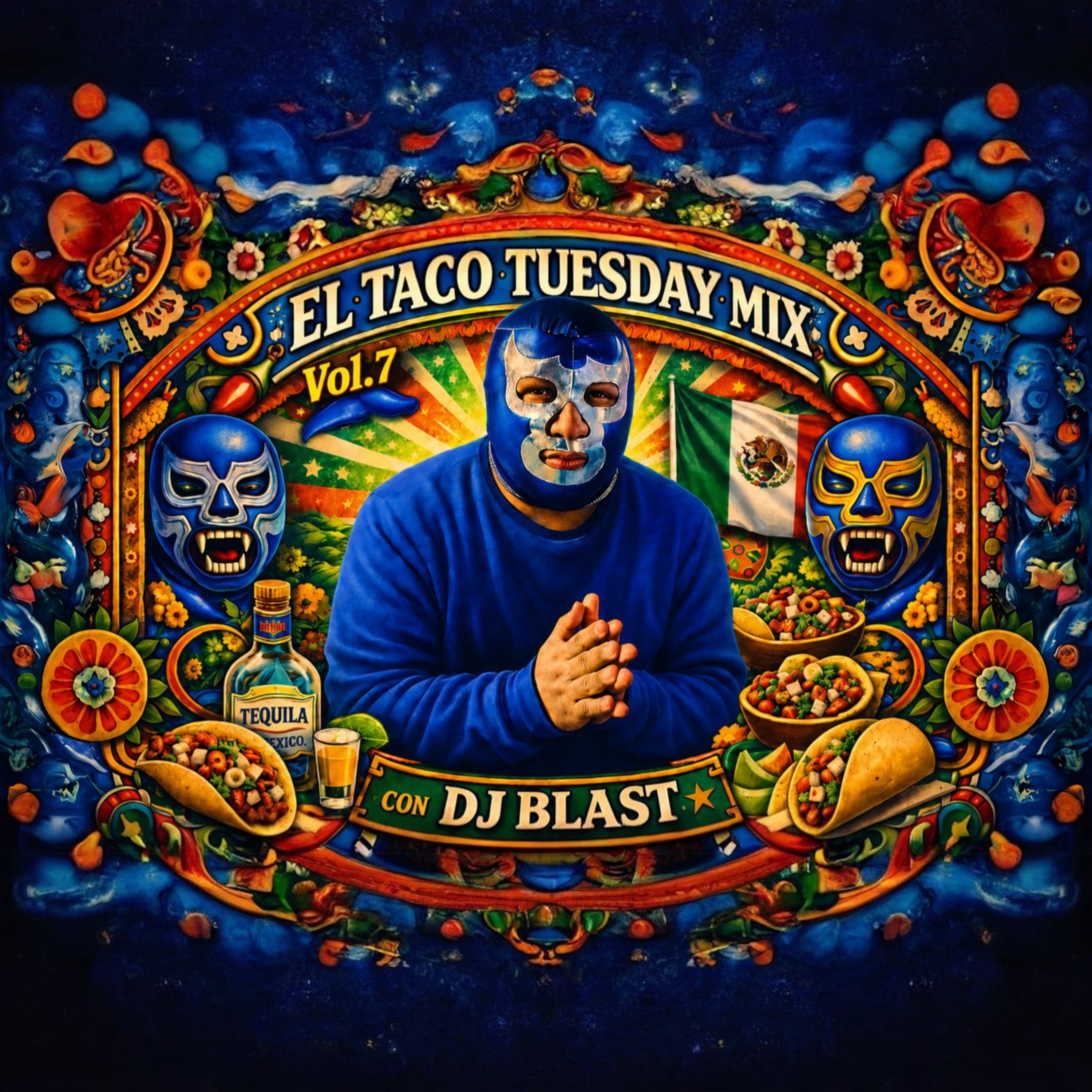 EL TACO TUESDAY MIX CON DJ BLAST VOL. 7 - DJ BLAST CORRIDOS PURAS ROLAS PESADAS ALTERADAS.mp3