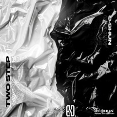 O - SHUN - Two Step (Original Mix)[ENSIS DISCOVERY]