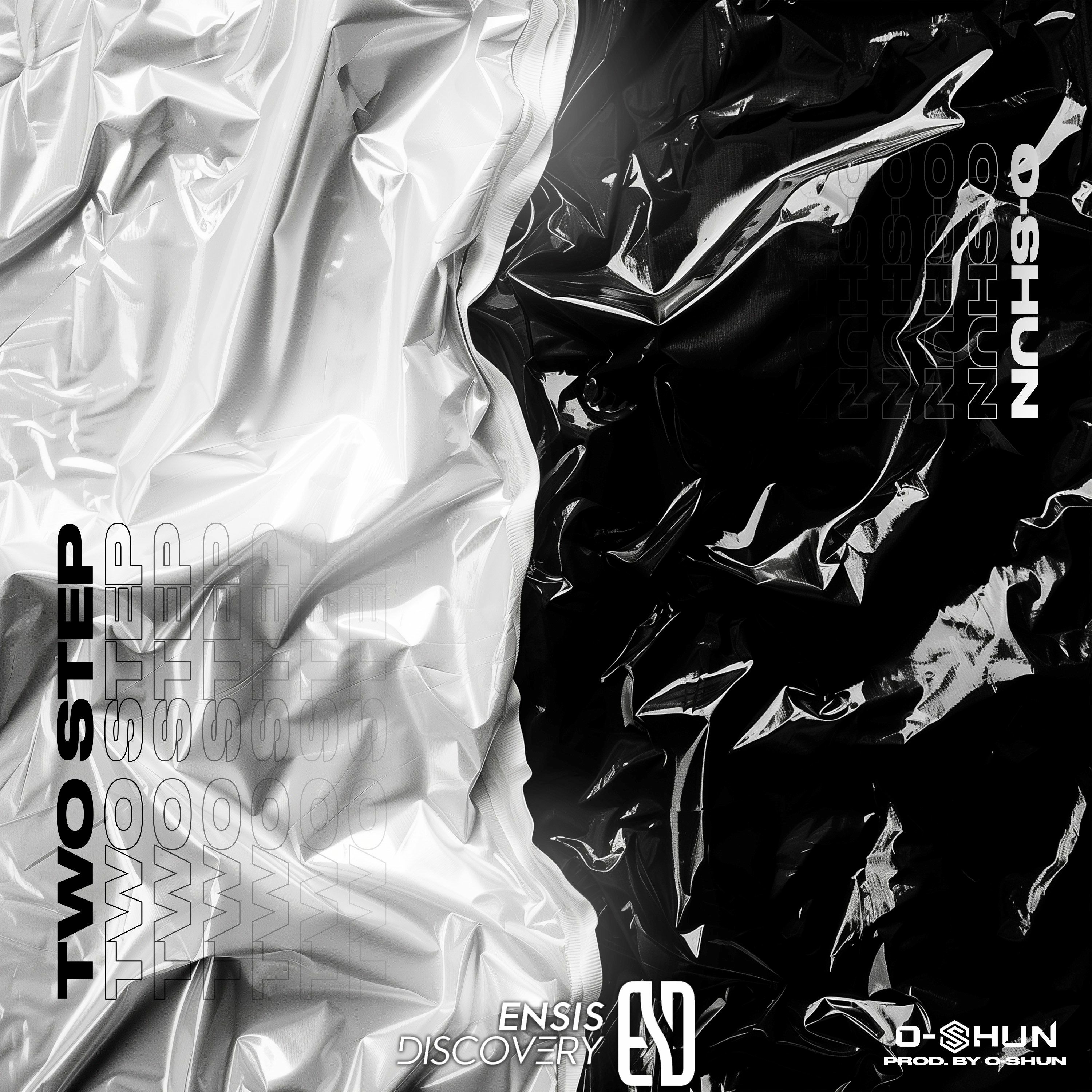 O - SHUN - Two Step (Original Mix)[ENSIS DISCOVERY] episode artwork