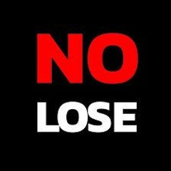 No Lose