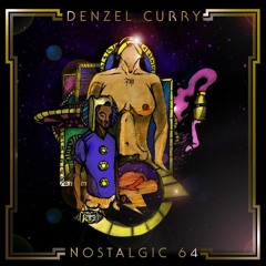 Denzel Curry - Nostalgic 64 [FULL ALBUM]