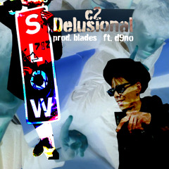 delusional ft d9no prod. blades