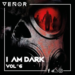 I AM DARK VOL°6