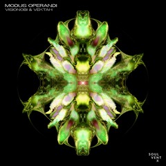 Visionobi & Vektah - Modus Operandi