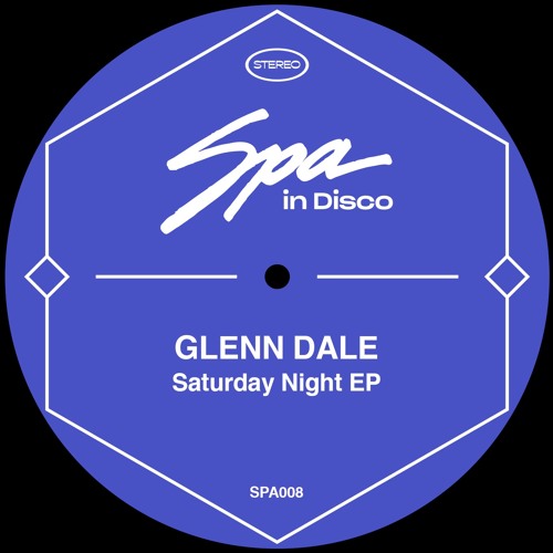 SPA008 - GLENN DALE - Can't Get Enough