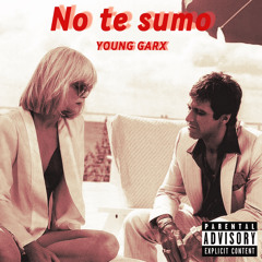Young Garx (NO TE SUMO)