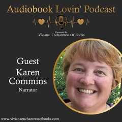 Audiobook Lovin' Podcast - S5 Ep. 3: Narrator Karen Commins