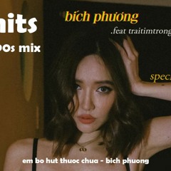 em bỏ hút thuốc chưa - Nhật Chàm 90s Mix