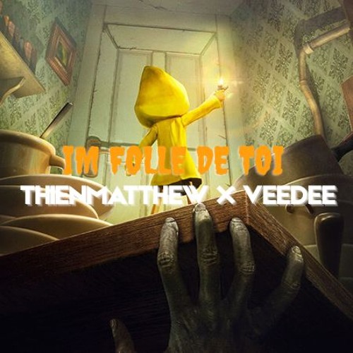 Im Folle De Toi ThienMatthew X Veedee Full Option
