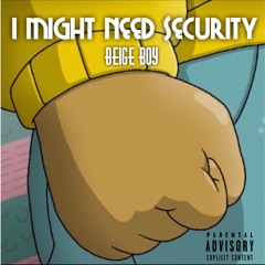I Might Need Security (Chance The Rapper Freestyle/Remix)