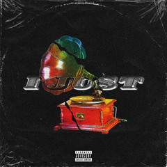 I Just (Prod by Scorpio Prodz)