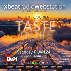 The Taste of Life - Robert Courier Podcast Mix Jan 25