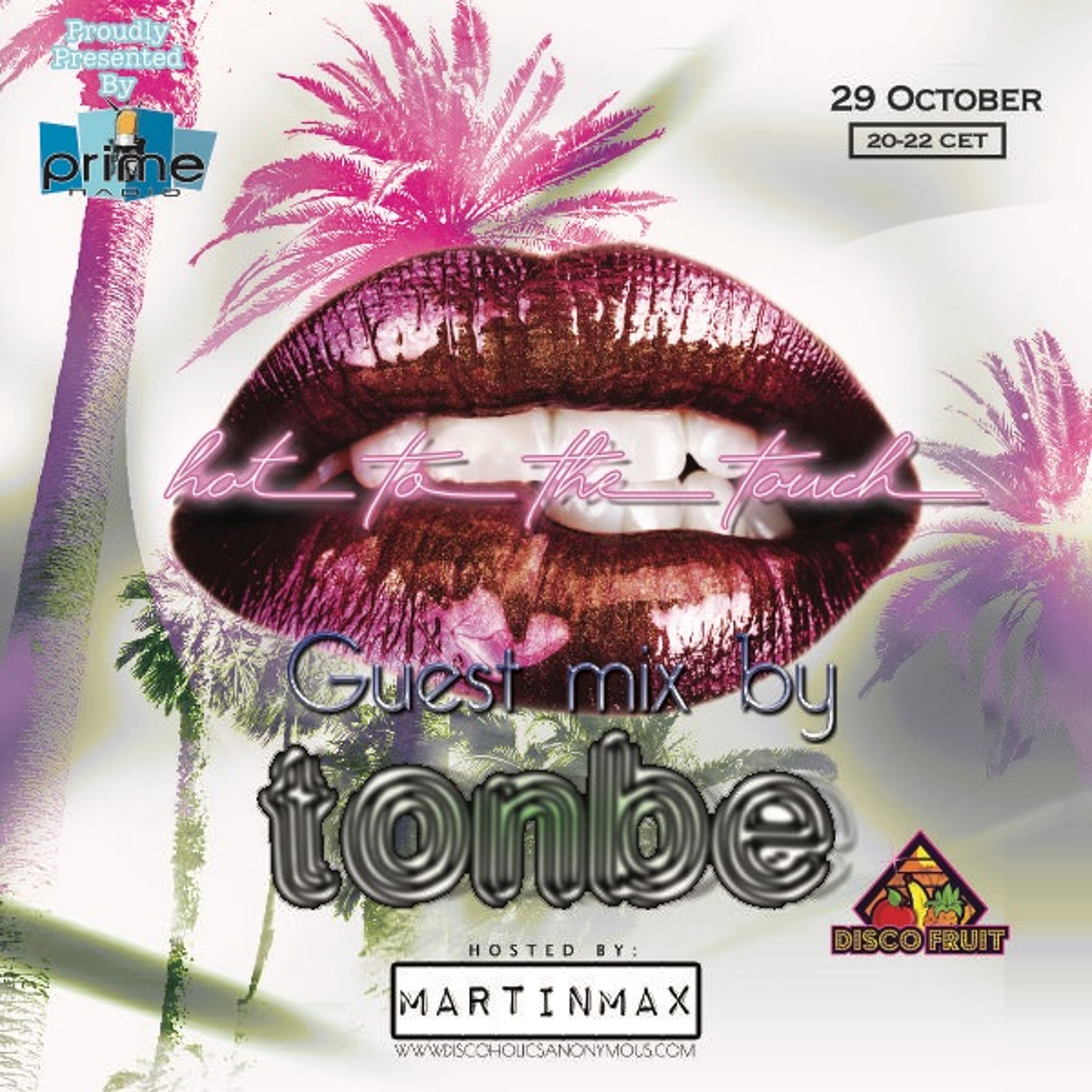 Hot To The Touch 291021 with Tonbe & MartinMax on Prime Radio episode artwork
