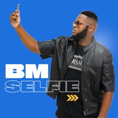 BM - Selfie