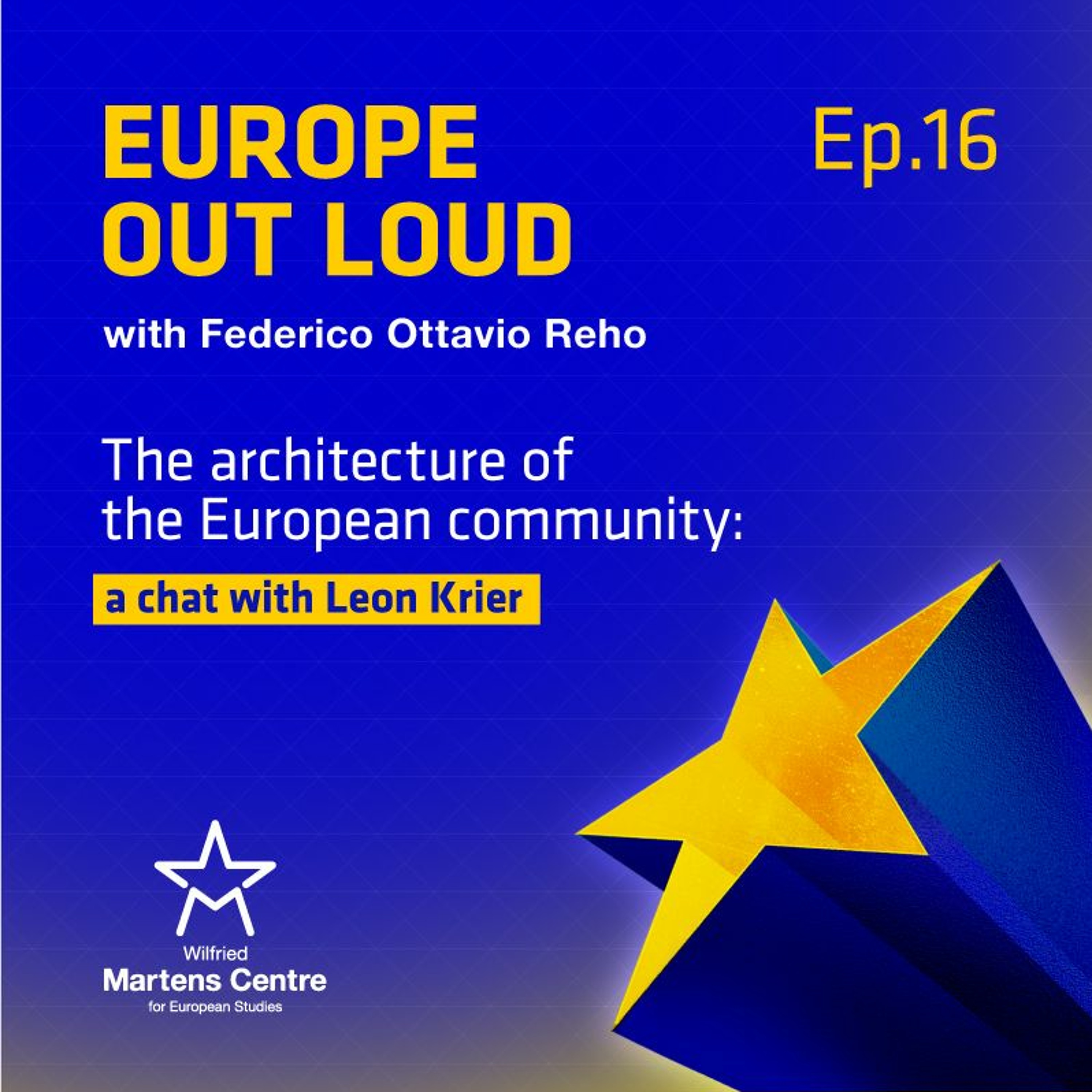 [Europe Out Loud]: The architecture of the European community: a chat with Leon Krier episode artwork