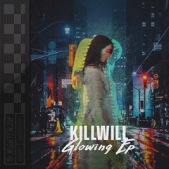 KillWill - Alright If Were Fallin