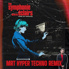 Zaho De Sagazan - La Symphonie Des Éclairs (MrT Hyper Techno Remix) CUT COPYRIGHT