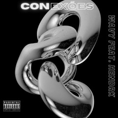 Conexões [feat. Hendrk]
