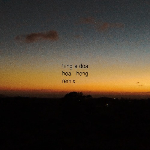 tang e doa hoa hong (remix)