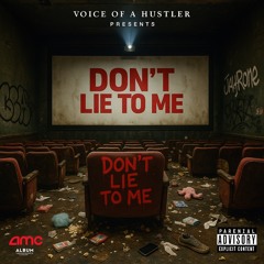 Dont Lie To Me