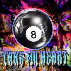 take my heart (prod. scotty splash)