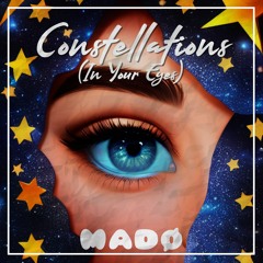[OMFG Style] MADØ - Constellations (In Your Eyes)