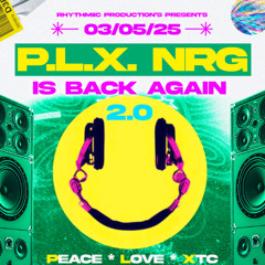 DJ RHYTHMIIC - P.L.X. NRG 2.0 Hardcore mix
