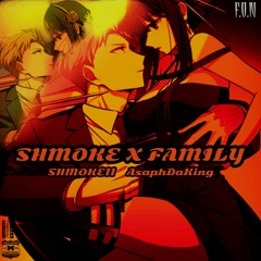 SHMOKE X FAMILY (feat. AsaphDaKing) [prod. Synergy Official]