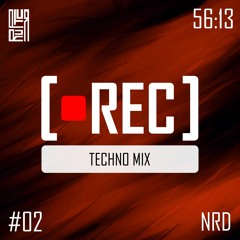 PODCAST 02 I NRD - TECHNO MIX