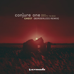 Ghost (BORDERLESS Extended Remix) [feat. Kristy Thirsk]
