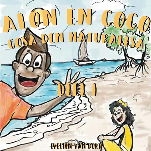 Alon en Coco Gosa den Naturalesa Deel 1