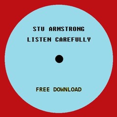 Stu Armstrong - Listen Carefully
