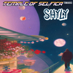 Temple of Selfica - Shyly (Original Mix)