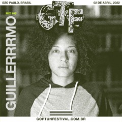 GTF22 Mix #5 com Guillerrrmo