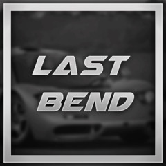 Last Bend
