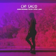 Putak Feat. Damon Highness x Eliyas x Loan - Chi Shod | دامون هاینس ، الیاس ، پوتک ، لوآن - چی شد