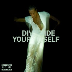 Divide Yourself