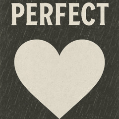 Perfect